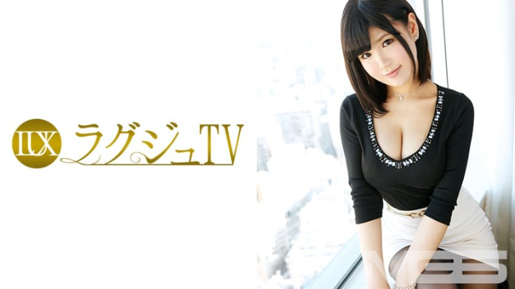 LUXU-244：百花由奈 26岁，牙科保健员 ラグジュTV 233