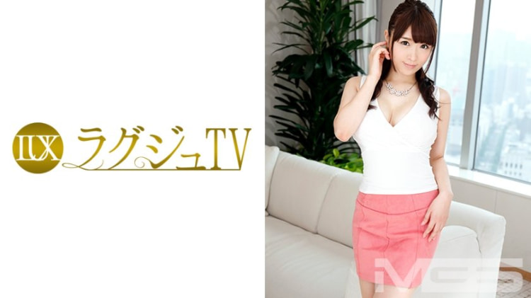 LUXU-388：中山美里 31岁，在珠宝店工作 ラグジュTV 369