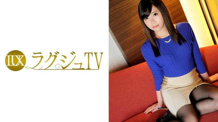 LUXU-575：佐伯真帆 29岁，服装信息网站管理 ラグジュTV 571