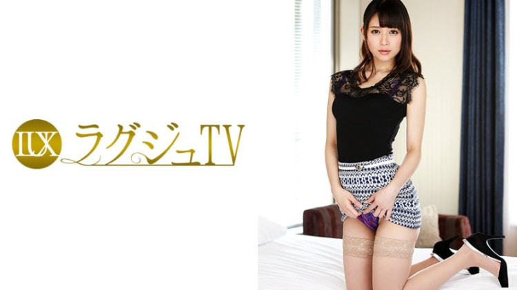 LUXU-615：佐藤麻里子 24岁，博物馆馆长 ラグジュTV 594