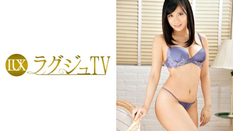 LUXU-637：理恵 30岁，舞蹈编导 ラグジュTV 617