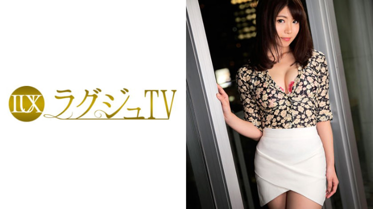 LUXU-870：喜多见纱恵 26岁，室内协调员 ラグジュTV 850