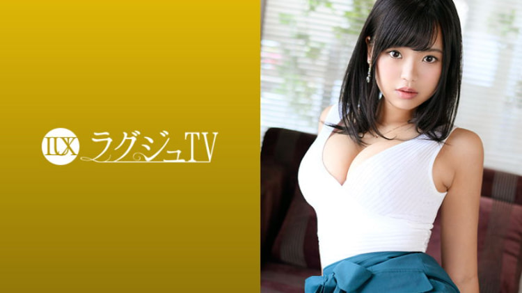 LUXU-1021：柳田はるか 25岁，美容顾问 ラグジュTV 1010