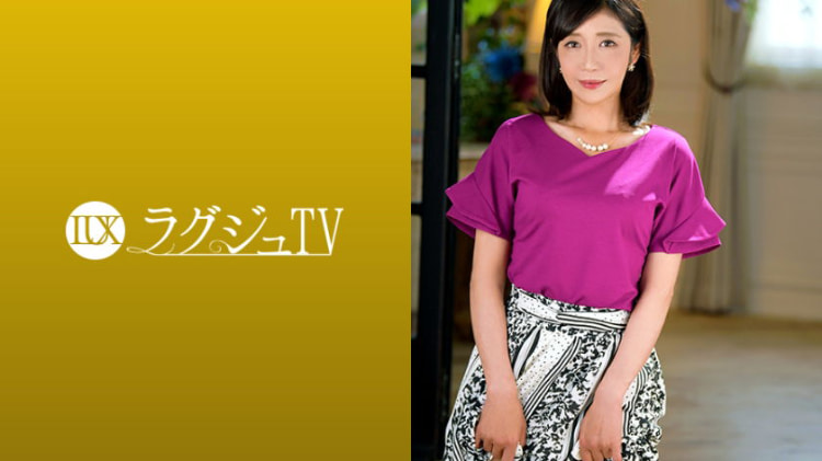 LUXU-1153：菊市桃子 48岁，AV女优 ラグジュTV 1138