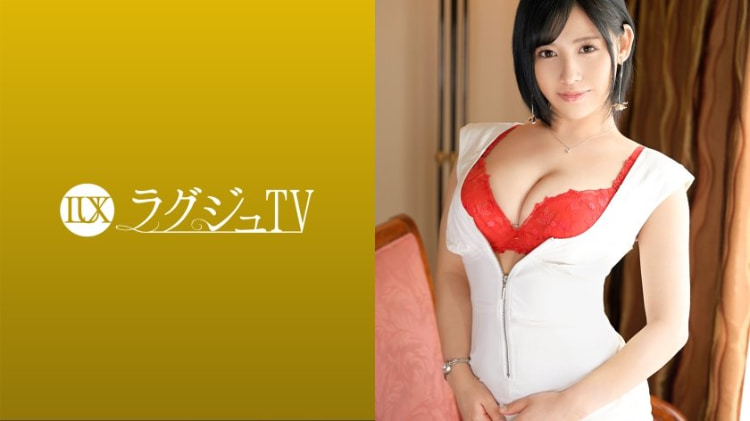 LUXU-1542：春野舞香 26岁，美容师 ラグジュTV 1529