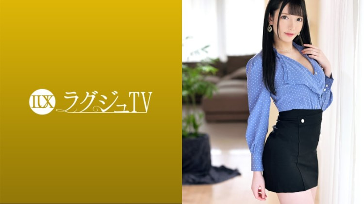 LUXU-1592：由贵 27岁，牙科保健员 ラグジュTV 1564