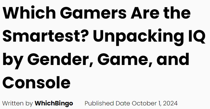 真英国调查《各游戏平台玩家智商排行榜》，手游平台玩家平均智商最低！